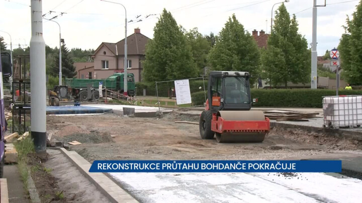 Rekonstrukce průtahu Bohdanče pokračuje