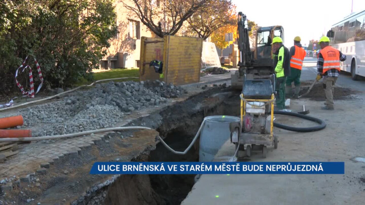 Ulice Brněnská v centru Starého Města je do půlky listopadu neprůjezdná