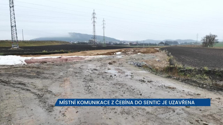 Kvůli stavbě obchvatu Čebína je uzavřena místní komunikace směrem do Sentic