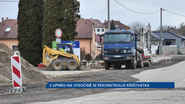 V Lipníku na Vysočině se rekonstruuje křižovatka, řidiče čeká dlouhá objížďka
