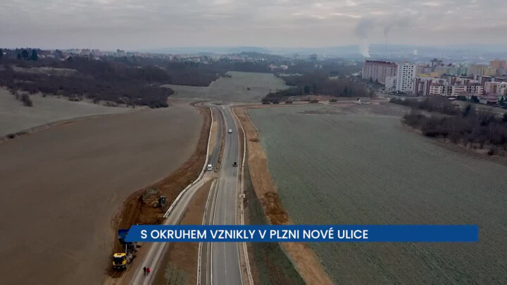 S novým okruhem vznikly v Plzni nové ulice, značně uleví dopravě
