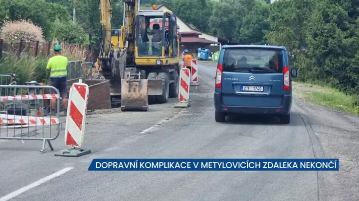 Dopravní komplikace v Metylovicích zdaleka nekončí