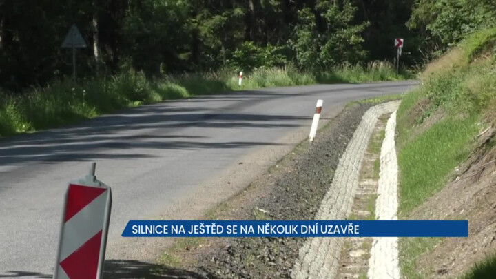 Silnice přes Ještěd je na několik dní kompletně neprůjezdná