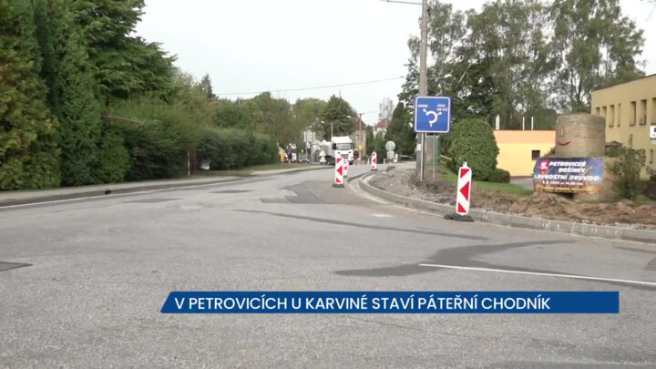 V Petrovicích u Karviné staví páteřní chodník, stavba je spojena s řadou dopravních omezení