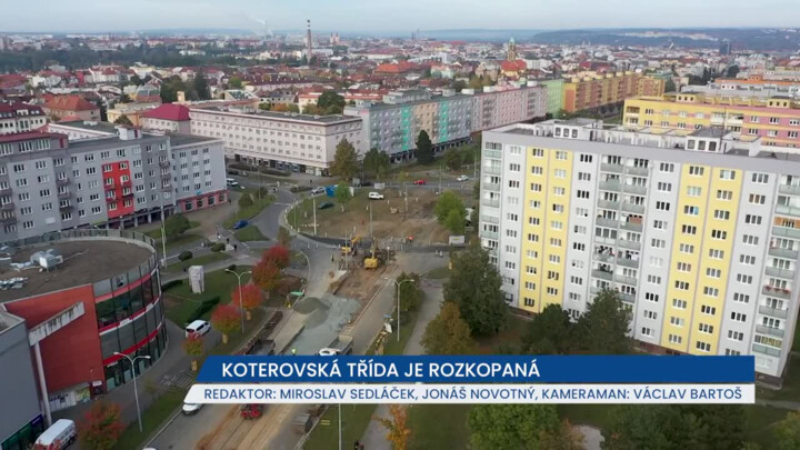 Koterovská třída v Plzni je rozkopaná
