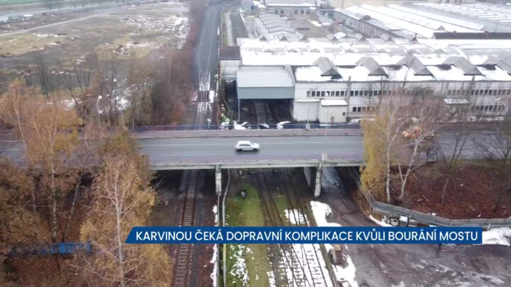 Karvinou čekají půlroční dopravní komplikace kvůli bourání kovonského mostu