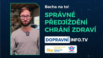 Správné předjíždění chrání zdraví!