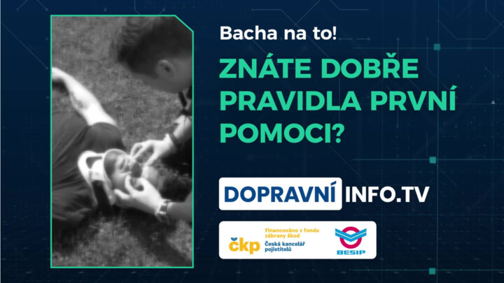 Znáte dobře pravidla první pomoci? Můžete zachránit život!