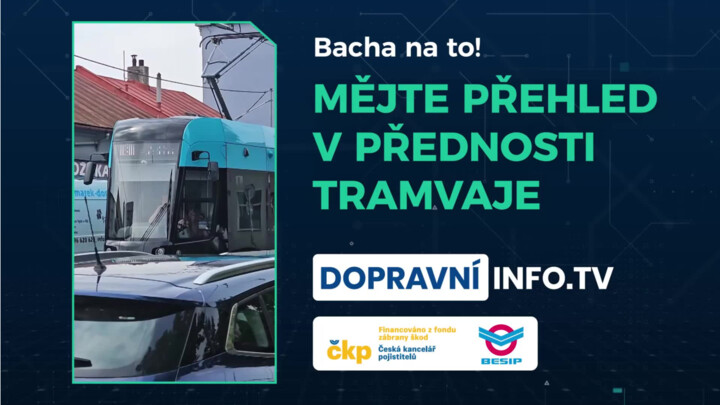 Mějte přehled v přednosti tramvaje