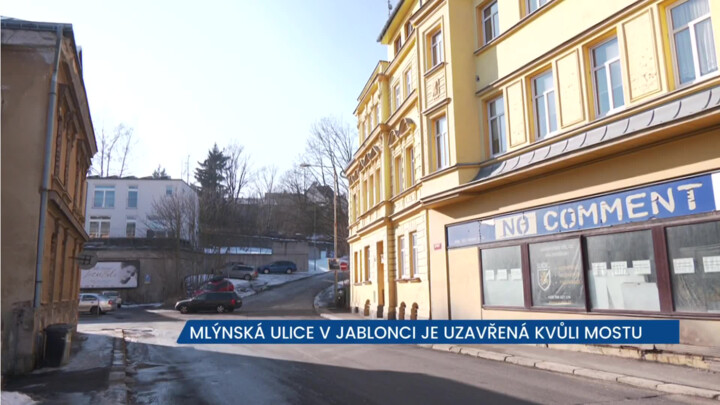 Mlýnská ulice v Jablonci nad Nisou je uzavřena kvůli rekonstrukci mostu