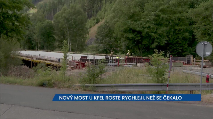 Nový most u Kfel roste rychleji, než se čekalo