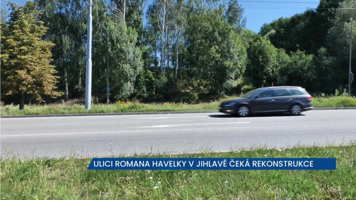 V ulici Romana Havelky v Jihlavě bude probíhat rekonstrukce, řidiči neprojedou