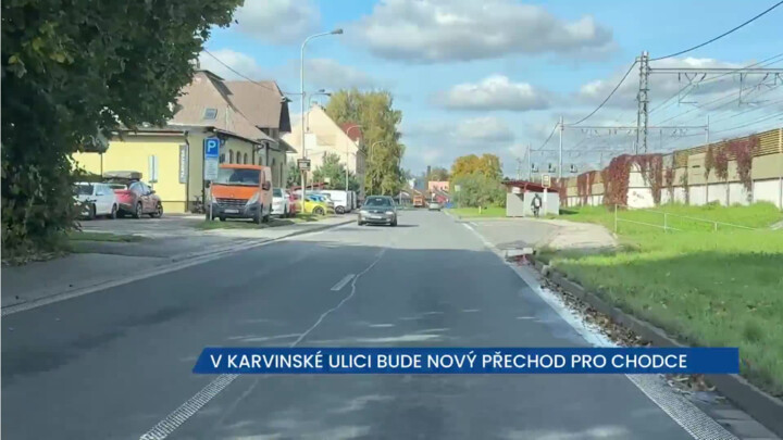 V Karvinské ulici vznikne nový přechod pro chodce