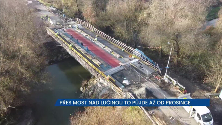 Most přes Lučinu v Bartovicích bude průjezdný až od prosince