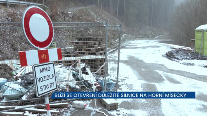 Blíží se otevření důležité silnice na Horní Mísečky