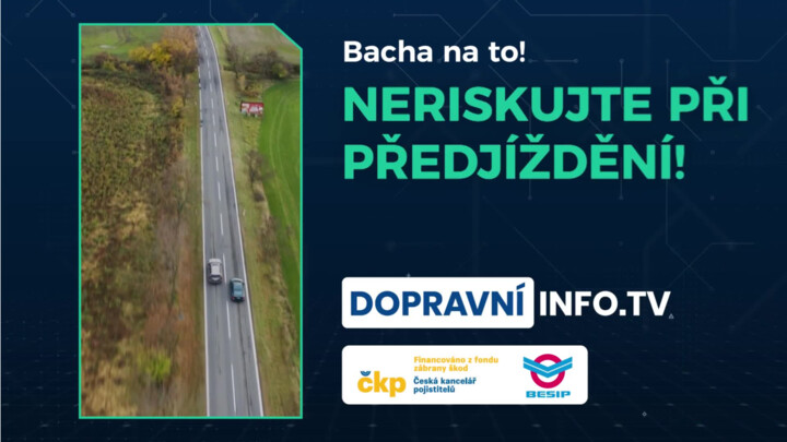 Neriskujte při předjíždění
