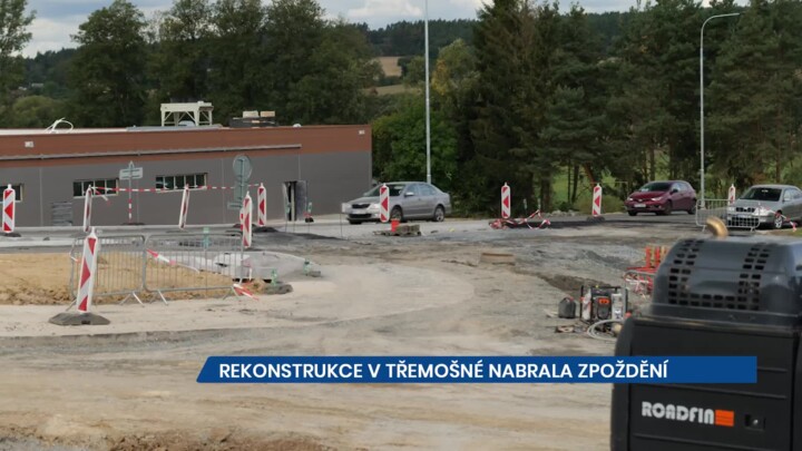 Stavba kruhového objezdu v Třemošné nabrala zpoždění, na místě jsou dopravní omezení