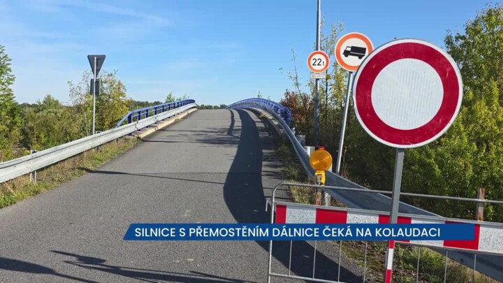 Provoz na silnici s přemostěním dálnice musí počkat na kolaudaci